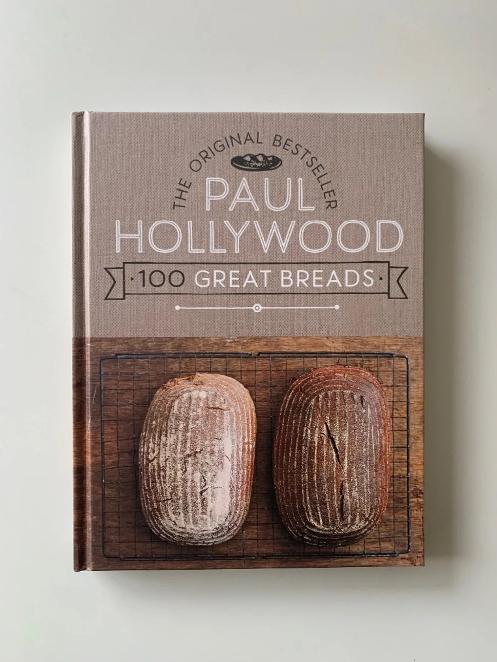 Paul Hollywood 100 Great Breads Cookbook